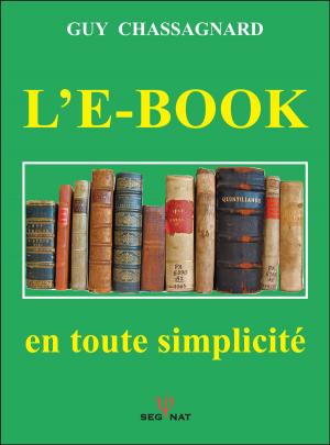 bigCover of the book L'E-BOOK, en toute simplicité by 
