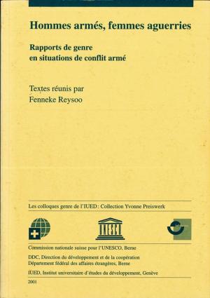 Cover of the book Hommes armés, femmes aguerries by Collectif