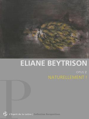 Cover of Eliane Beytrison | Opus 2 | Naturellement !
