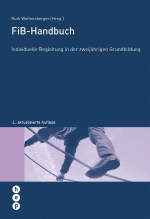 Cover of the book FiB-Handbuch by Tobias Zimmermann, Geri Thomann, Denise Da Rin