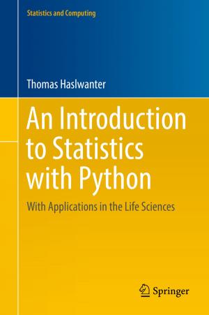 Cover of the book An Introduction to Statistics with Python by S. Sumathi, L. Ashok Kumar, P. Surekha