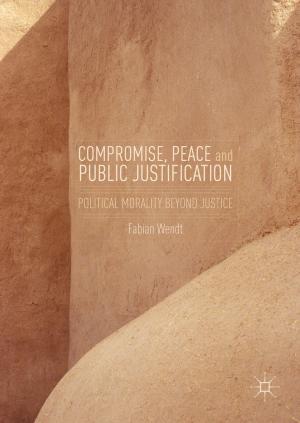 Book cover of Compromise, Peace and Public Justification