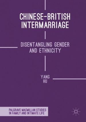 Cover of the book Chinese-British Intermarriage by 