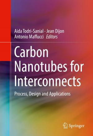 Cover of the book Carbon Nanotubes for Interconnects by Bahman Zohuri, Nima Fathi