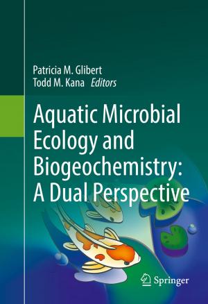 Cover of the book Aquatic Microbial Ecology and Biogeochemistry: A Dual Perspective by 