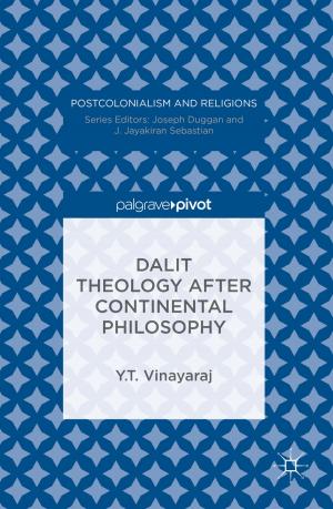 Cover of the book Dalit Theology after Continental Philosophy by A. (Ton) G. de Kok, Vincent C. S. Wiers
