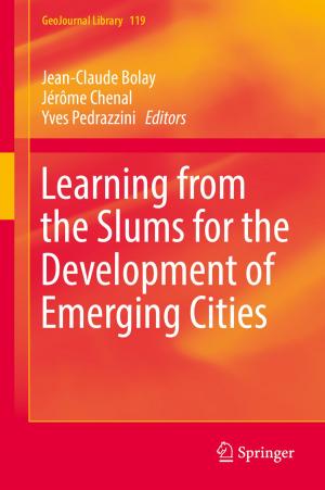 Cover of the book Learning from the Slums for the Development of Emerging Cities by Naresh Kumar Sehgal, Pramod Chandra P. Bhatt