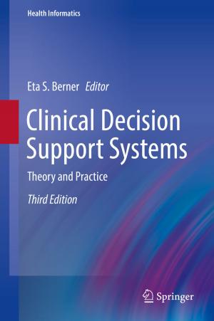 Cover of the book Clinical Decision Support Systems by Vijayan Krishnaraj, J. Paulo Davim, Nanjappan Natarajan