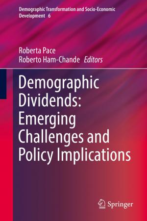 bigCover of the book Demographic Dividends: Emerging Challenges and Policy Implications by 
