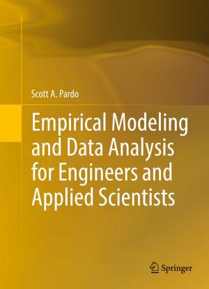 Cover of the book Empirical Modeling and Data Analysis for Engineers and Applied Scientists by Yanjiao Chen, Qian Zhang