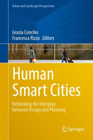 Cover of the book Human Smart Cities by Christopher J. Silva, Xiaohua He, David L. Brandon, Craig B. Skinner