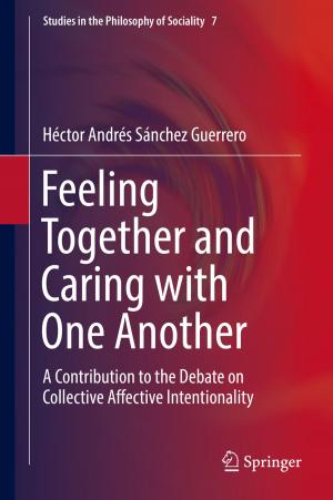 Cover of the book Feeling Together and Caring with One Another by Oliver Gassmann, Karolin Frankenberger, Roman Sauer