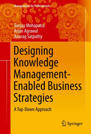 Cover of the book Designing Knowledge Management-Enabled Business Strategies by Diane Whitehouse, Norberto Patrignani