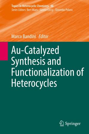 Cover of the book Au-Catalyzed Synthesis and Functionalization of Heterocycles by Martin Beech