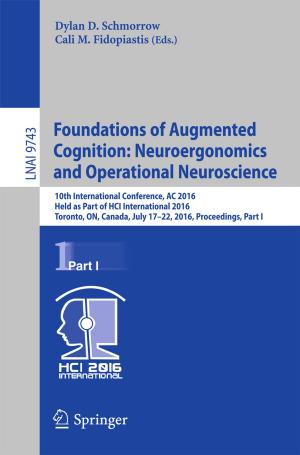 Cover of Foundations of Augmented Cognition: Neuroergonomics and Operational Neuroscience