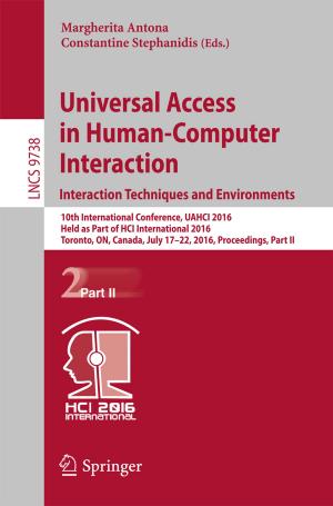 Cover of the book Universal Access in Human-Computer Interaction. Interaction Techniques and Environments by Marzena Rams-Baron, Renata Jachowicz, Elena Boldyreva, Deliang Zhou, Witold Jamroz, Marian Paluch