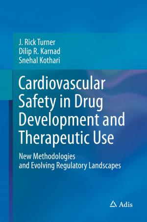 Cover of the book Cardiovascular Safety in Drug Development and Therapeutic Use by Clifford Cunningham