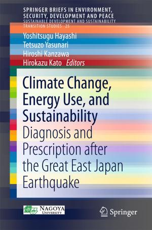Cover of the book Climate Change, Energy Use, and Sustainability by Lianwei Li