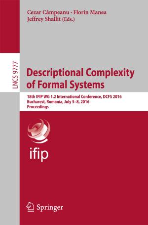 Cover of the book Descriptional Complexity of Formal Systems by Uday Shanker Dixit, Manjuri Hazarika, J. Paulo Davim