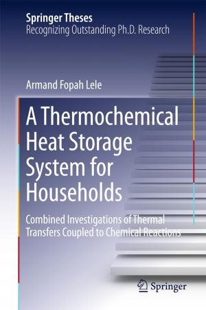 Cover of the book A Thermochemical Heat Storage System for Households by Douglas G. Parbery