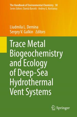 Cover of Trace Metal Biogeochemistry and Ecology of Deep-Sea Hydrothermal Vent Systems