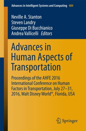 bigCover of the book Advances in Human Aspects of Transportation by 