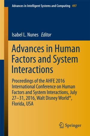 Cover of the book Advances in Human Factors and System Interactions by Christian Bueger, Frank Gadinger
