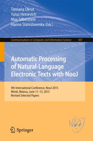 Cover of the book Automatic Processing of Natural-Language Electronic Texts with NooJ by Phoebus Dhrymes, John Guerard