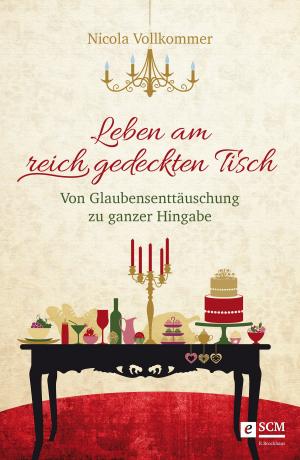 Cover of the book Leben am reich gedeckten Tisch by Philip Yancey