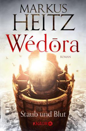 Book cover of Wédora – Staub und Blut