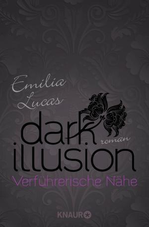 Book cover of Dark Illusion – Verführerische Nähe