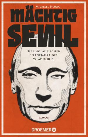 Cover of the book Mächtig senil by Steve Mosby