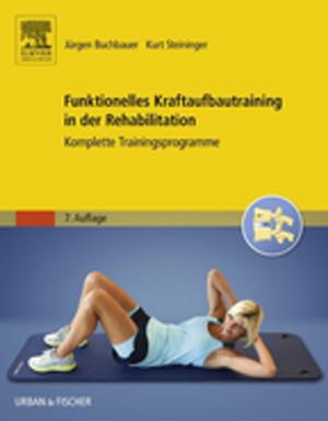 Cover of the book Funktionelles Kraftaufbautraining in der Rehabilitation by Mark M. Hamilton, MD