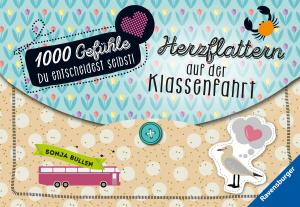 Cover of the book 1000 Gefühle: Herzflattern auf der Klassenfahrt by Jenny Nimmo