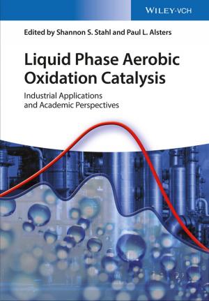 Cover of the book Liquid Phase Aerobic Oxidation Catalysis by Jan McAllister, James E. Miller