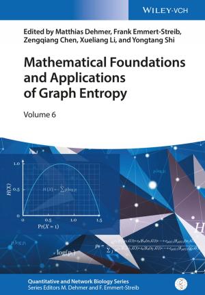 Cover of the book Mathematical Foundations and Applications of Graph Entropy by Peter W. Reiners, Richard W. Carlson, Paul R. Renne, Kari M. Cooper, Darryl E. Granger, Noah M. McLean, Blair Schoene