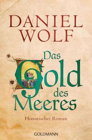 Cover of the book Das Gold des Meeres by Sebastian Lehmann