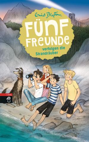 Cover of the book Fünf Freunde verfolgen die Strandräuber by Jonathan Stroud