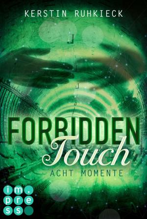Cover of the book Forbidden Touch 2: Acht Momente by Vivien Summer, Dana Müller-Braun