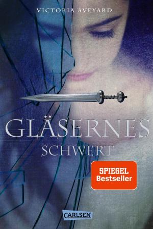 Cover of the book Gläsernes Schwert (Die Farben des Blutes 2) by Jennifer Wolf