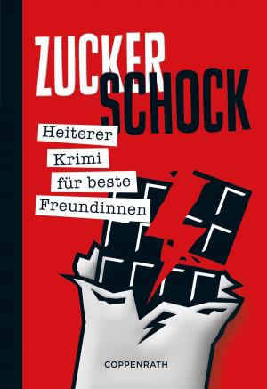 Cover of the book Zuckerschock by Rob Harrell