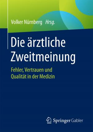 Cover of the book Die ärztliche Zweitmeinung by Anselm Böhmer
