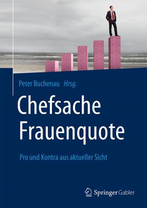 Cover of the book Chefsache Frauenquote by Jörg-Thomas Knies, Lars Micker