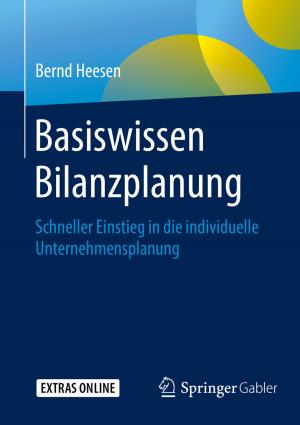 Cover of the book Basiswissen Bilanzplanung by Mischa Seiter, Marc Rusch, Christopher Stanik