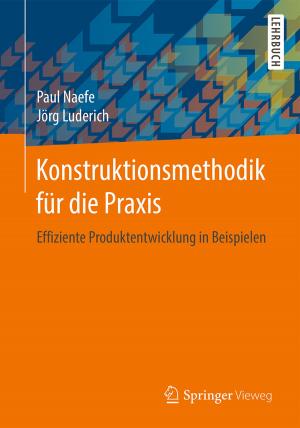 Cover of the book Konstruktionsmethodik für die Praxis by Walter Huber