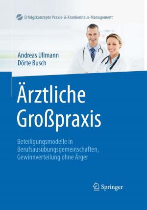 Cover of the book Ärztliche Großpraxis by Nils Spitzer