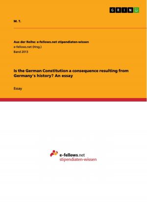 Cover of the book Is the German Constitution a consequence resulting from Germany's history? An essay by Sebastian Putzier