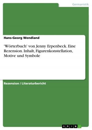 Cover of the book 'Wörterbuch' von Jenny Erpenbeck. Eine Rezension. Inhalt, Figurenkonstellation, Motive und Symbole by Norbert Schmidt