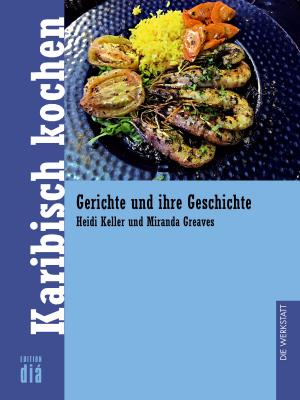 Cover of the book Karibisch kochen by Martin Breutigam