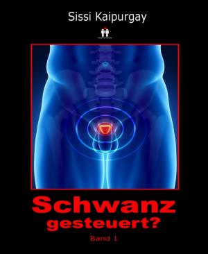 Cover of the book Schwanzgesteuert? Band 1 by Claas van Zandt